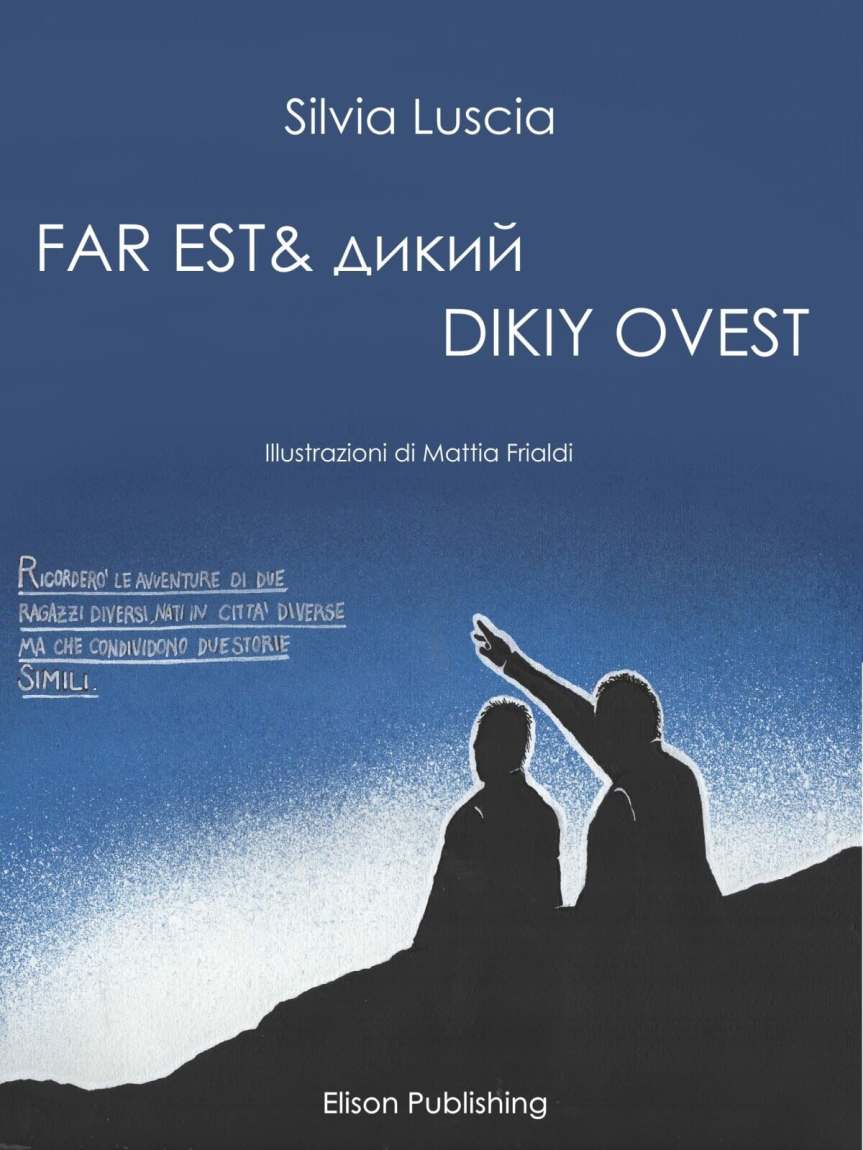 #recensione FAR EST & DIKIY OVEST di Silvia&nbsp;Luscia