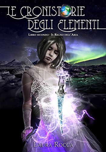 #recensione Il Regno Dell’Aria, Laura&nbsp;Rocca