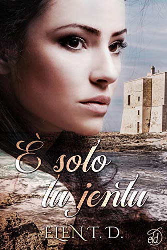#recensione È solo lu jentu di Elen&nbsp;T.D.