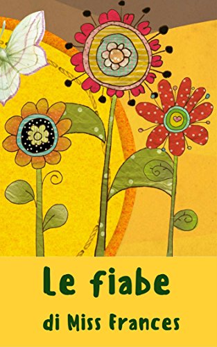 #recensione Le fiabe di Miss Frances, Antonella&nbsp;Sacco