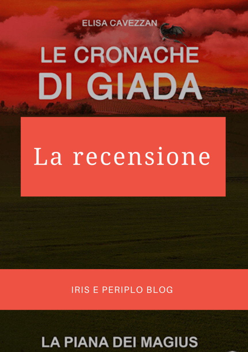 La Piana dei Magius, il secondo volume della saga de Le Cronache di&nbsp;Giada