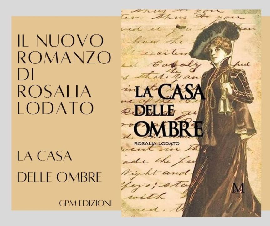 La casa delle ombre, il nuovo romanzo di Rosalia&nbsp;Lodato